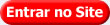 Entrar no Site